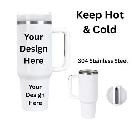 White travel mug with handle, text 'Your Design Here', 'Keep Hot & Cold', '304 Stainless Steel' on a white background